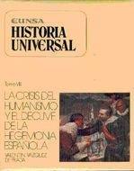CRISIS DEL HUMANISMO Y EL DECLIVE DE LA HEGEMONÍA ESPAÑOLA, LA | 9788431308506 | VÁZQUEZ DE PRADA, VALENTÍN