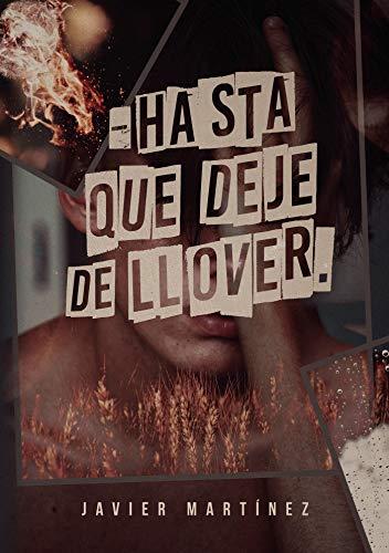 HASTA QUE DEJE DE LLOVER | 9781648266485 | MARTINEZ, JAVIER