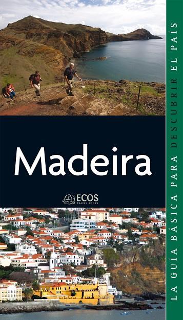 MADEIRA : GUÍA ECOS [2009] | 9788493655402 | KÖNIG, ANGELIKA