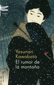 EL RUMOR DE LA MONTAÑA | 9788496580121 | KAWABATA, YASUNAR