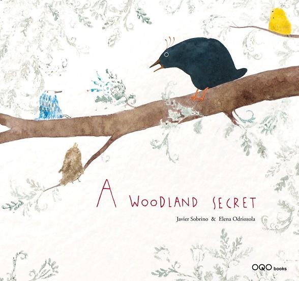 A WOODLAND SECRET | 9788498710427 | SOBRINO, JAVIER