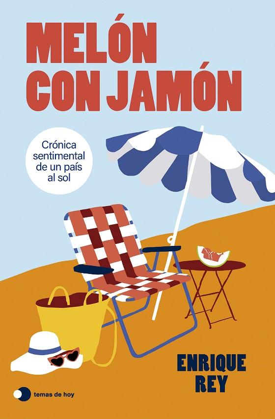 MELÓN CON JAMÓN | 9791387869786 | REY, ENRIQUE