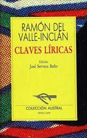 CLAVES LÍRICAS | 9788423973620 | VALLE INCLAN, RAMON DEL