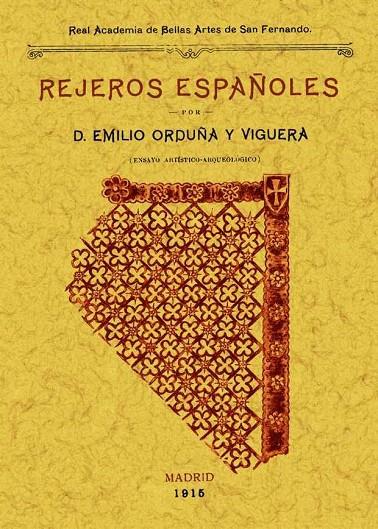 REJEROS ESPAÑOLES | 9788497617567 | ORDUÑA VIGUERA, EMILIO
