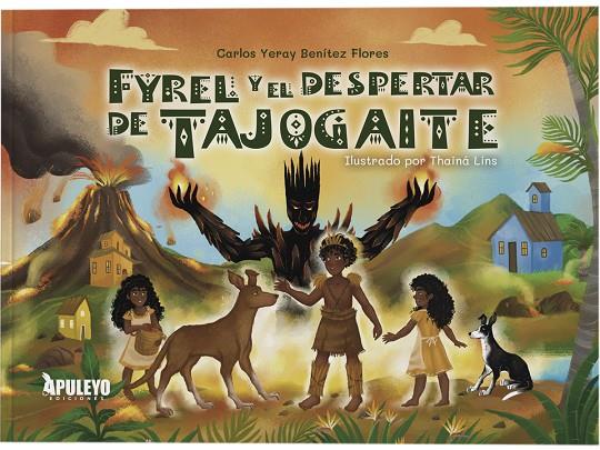 FYREL Y EL DESPERTAR DE TAJOGAITE | 9788410605237 | BENITEZ FLORES, CARLOS YERAY