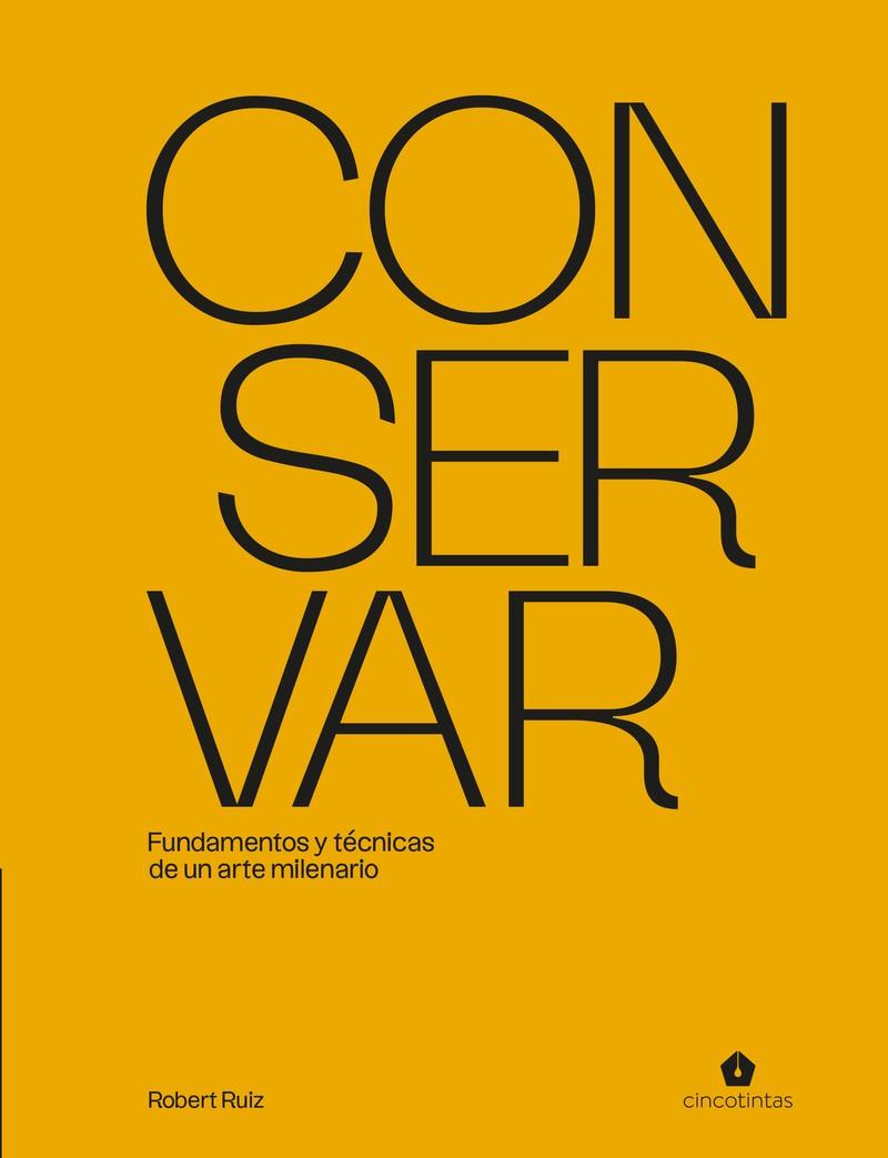 CONSERVAR | 9791387934163 | RUIZ MORENO, ROBERT