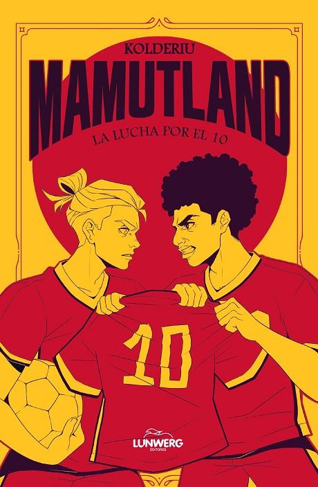 MAMUTLAND 2. LA LUCHA POR EL 10 | 9791387761974 | KOLDERIU