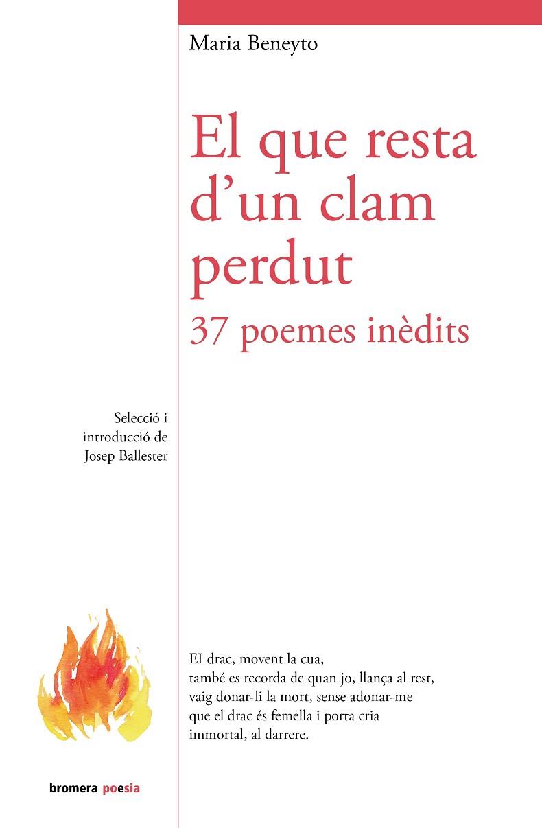 QUE RESTA D'UN CLAM PERDUT, EL. 37 POEMES INÈDITS | 9788413588056 | BENEYTO, MARIA