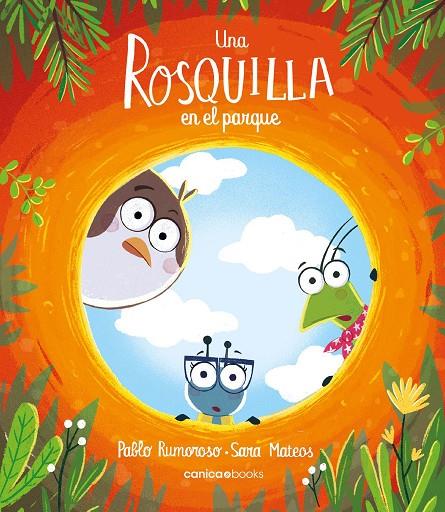 ROSQUILLA EN EL PARQUE, UNA | 9788412989557 | RUMOROSO SOLANA, PABLO J.