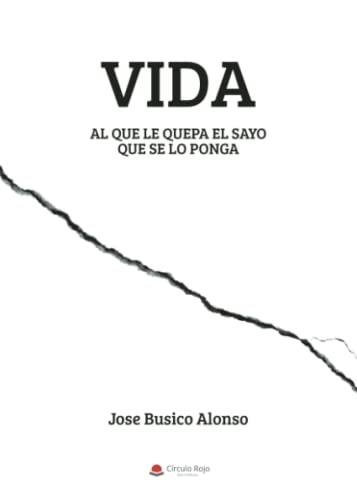 VIDA | 9788411551625 | BUSICO ALONSO, JOSE
