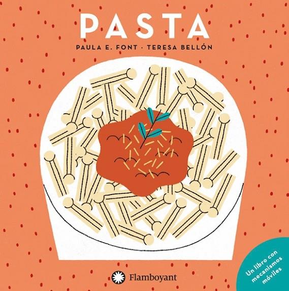 PASTA | 9788417749439 | FONT, PAULA E.