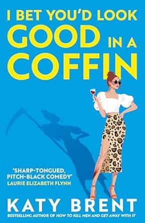 GOOD IN A COFFIN | 9780008656737 | BRENT, KATY