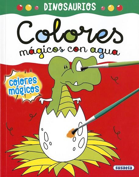COLORES MÁGICOS CON AGUA. DINOSAURIOS | 9788467770599 | EDICIONES, SUSAETA