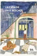 CASA DE PAUL BESCHER, LA | 9788492026401 | PERNAS, SALVADOR