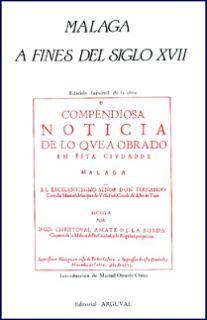 MÁLAGA A FINES DEL SIGLO XVII | 9788486167349 | AMATE DE LA BORDA, CRISTÓBAL