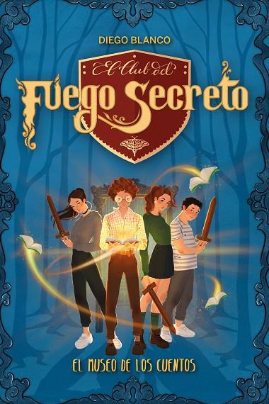 CLUB DEL FUEGO SECRETO 01, EL. EL MUSEO DE LOS CUENTOS | 9788413390338 | BLANCO, DIEGO