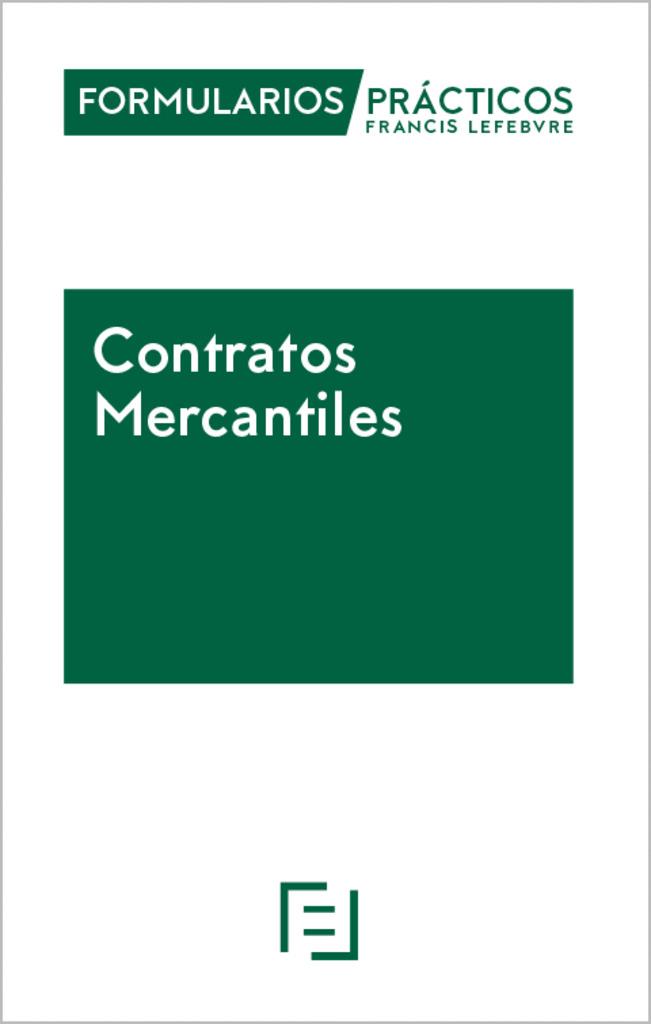 FORMULARIOS PRACTICOS CONTRATOS MERCANTILES 2026-2027 | 9791387925079