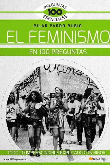 FEMINISMO EN 100 PREGUNTAS, EL | 9788499678269 | PARDO RUBIO, PILAR