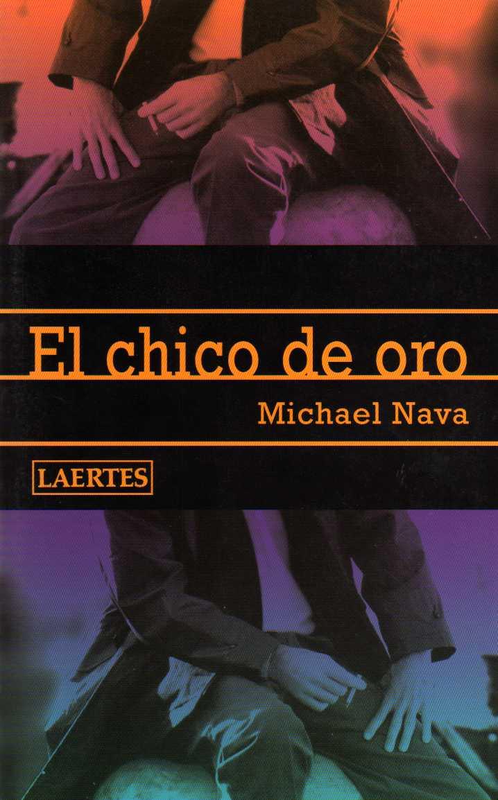 CHICO DE ORO, EL | 9788475843766 | NAVA, MICHAEL