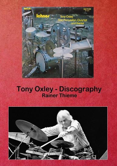 TONY OXLEY - DISCOGRAPHY | 9783751917810 | THIEME, RAINER