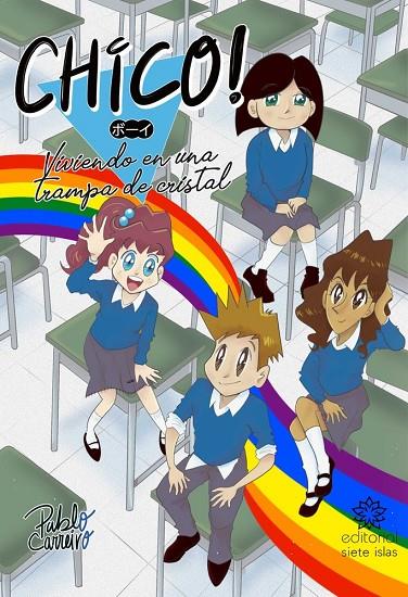 CHICO! VIVIENDO EN UNA TRAMPA DE CRISTAL | 9791399093933 | CARREIRO, PABLO