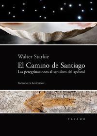 CAMINO DE SANTIAGO, EL | 9788496932586 | STARKIE, WALTER