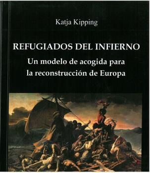 REFUGIADOS DEL INFIERNO | 9788480103084 | KIPPING, KATJA