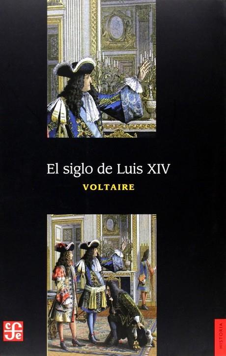 SIGLO DE LUIS XIV, EL | 9789681600686 | VOLTAIRE, FRANÇOIS MARIE AROUET DE