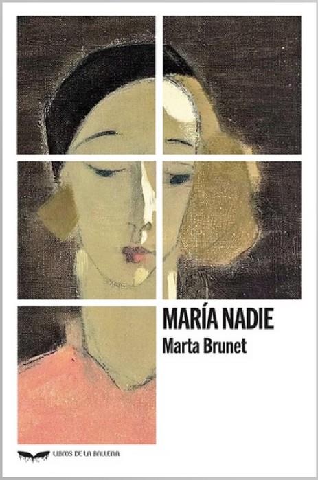 MARÍA NADIE | 9788411680295 | BRUNET, MARTA