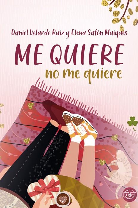 ME QUIERE, NO ME QUIERE | 9788417936778 | SAFÓN MAIQUES, ELENA / VELARDE RUIZ, DANIEL
