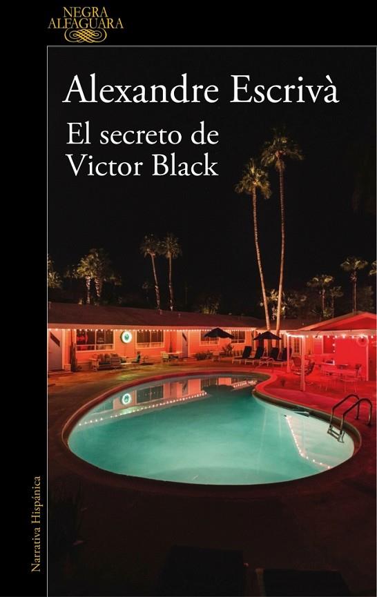 SECRETO DE VICTOR BLACK, EL | 9788410496255 | ESCRIVÀ, ALEXANDRE