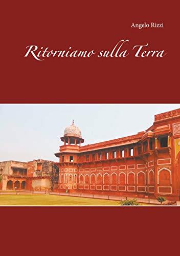 RITORNIAMO SULLA TERRA | 9782322211852 | RIZZI, ANGELO