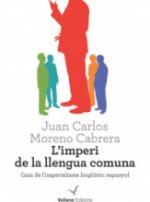 IMPERI DE LA LLENGUA COMUNA, L' | 9788494287619 | MORENO CABRERA, JUAN CARLOS