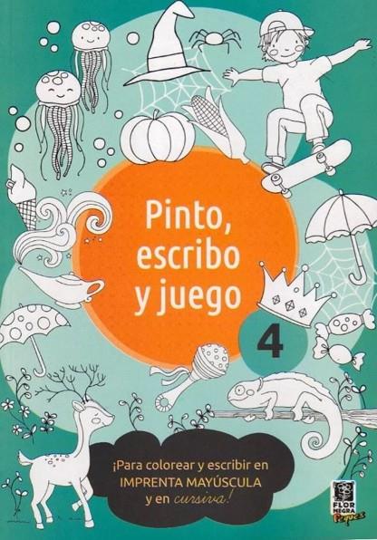 PINTO ESCRIBO Y JUEGO 4 | 9789974864818