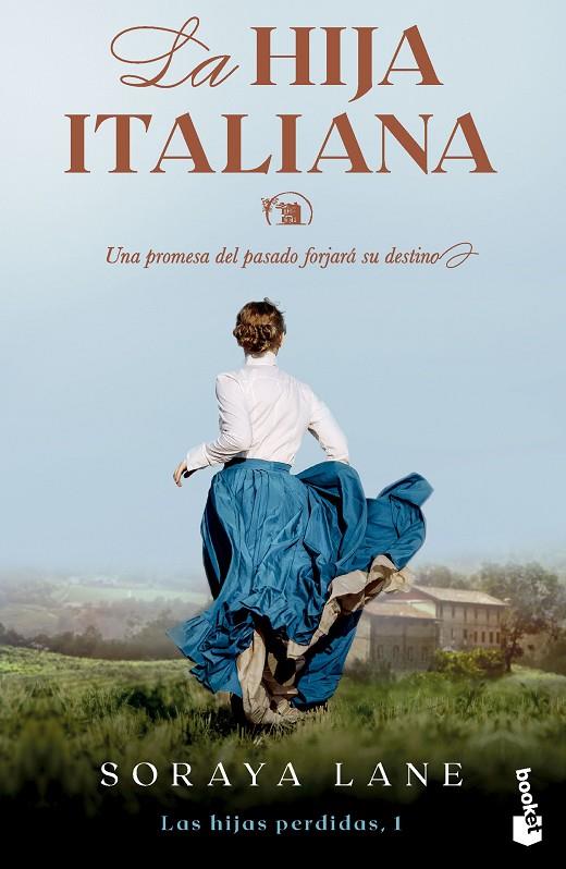 HIJA ITALIANA, LA (LAS HIJAS PERDIDAS 1) | 9788467073133 | LANE, SORAYA