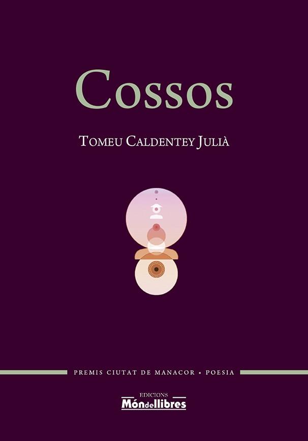 COSSOS | 9788409451500 | CALDENTEY JULIA, TOMEU