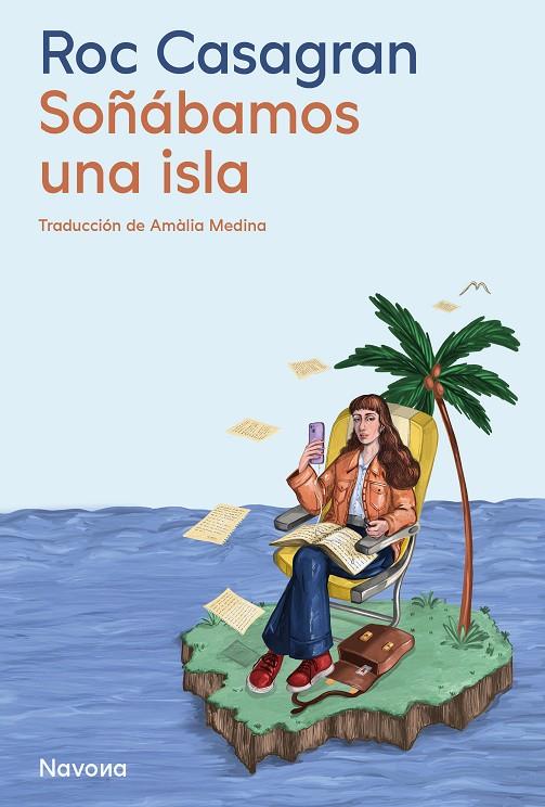 SOÑÁBAMOS UNA ISLA | 9788410180611 | CASAGRAN, ROC