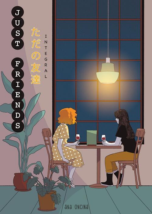 PLANETA MANGA : JUST FRIENDS (INTEGRAL) | 9791387781248 | ONCINA TORTOSA, ANA