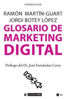 GLOSARIO DE MARKETING DIGITAL | 9788491807384 | MARTIN-GUART, RAMON / BOTEY LOPEZ, JORDI