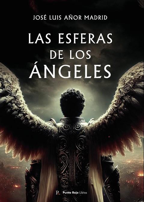 ESFERAS DE LOS ÁNGELES, LAS | 9799272204643 | AÑOR MADRID, JOSÉ LUIS