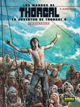 MUNDOS DE THORGAL, LOS : LA JUVENTUD DE THORGAL 04 | 9788467925241 | YANN / SURZHENKO