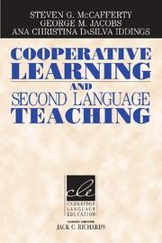 COOPERATIVE LEARNING AND SECOND LANGUAGE TEACHING | 9780521606646 | MCCAFFERTY, STEVEN G. / JACOBS, GEORGE M. / DASILVA IDDINGS, ANA CHRISTINA