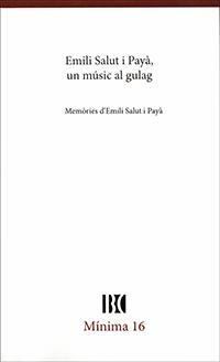 EMILI SALUT I PAYÀ, UN MÚSIC AL GULAG | 9788439398073 | BIBLIOTECA DE CATALUNYA