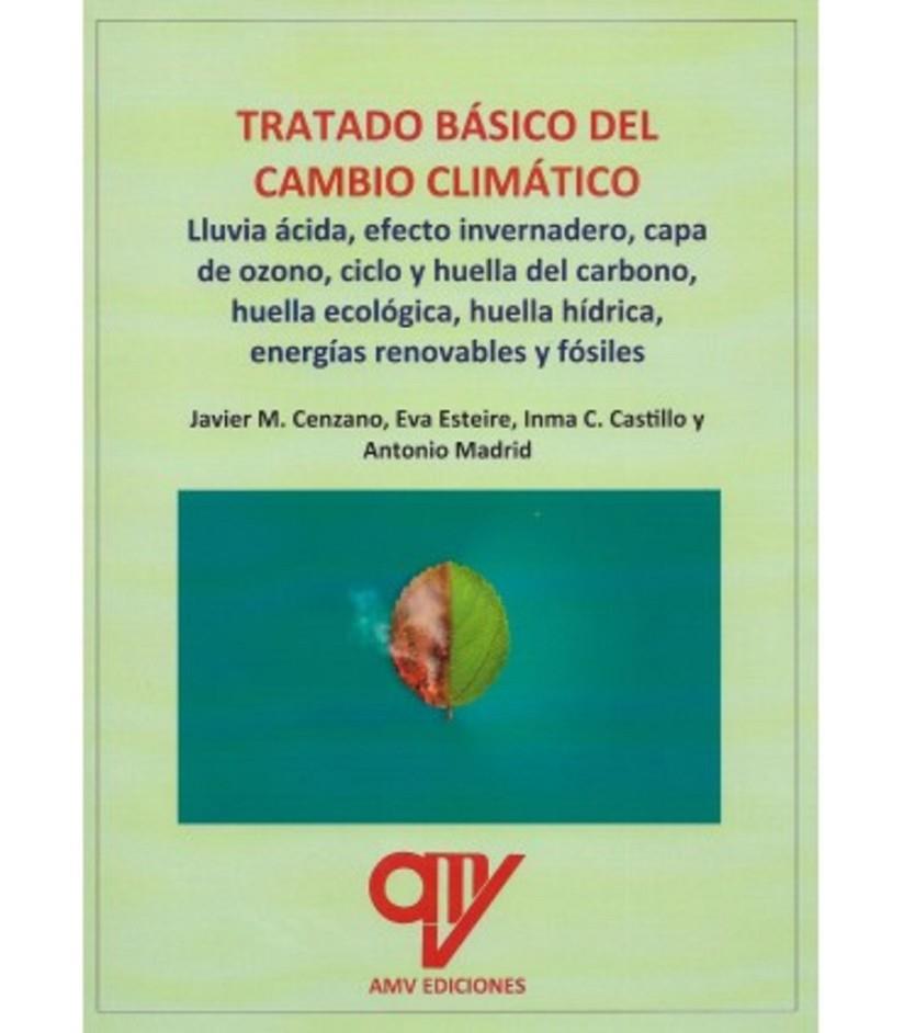 TRATADO BÁSICO DEL CAMBIO CLIMÁTICO | 9788412774719 | MADRID VICENTE, ANTONIO