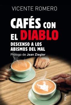 CAFÉS CON EL DIABLO | 9788416842728 | ROMERO, VICENTE