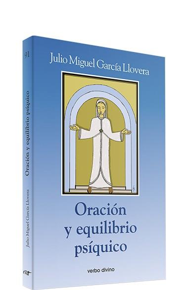 ORACION EQUILIBRIO PSIQUICO | 9788481698183 | MIGUEL GARCIA LLOVERA, JULIO