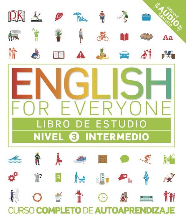 ENGLISH FOR EVERYONE. NIVEL INTERMEDIO - LIBRO DE ESTUDIO | 9780241281680 | VARIOS AUTORES,