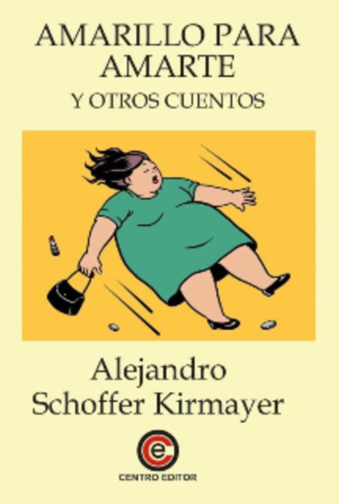 AMARILLO PARA AMARTE | 9791399049466 | SCHOFFER KIRMAYER, ALEJANDRO
