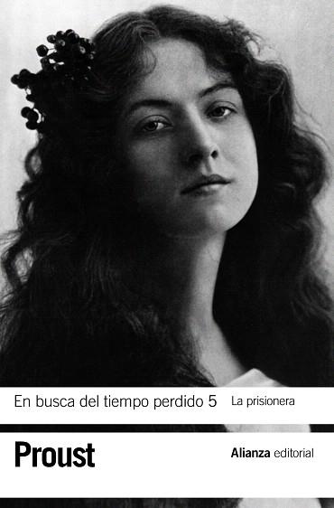 EN BUSCA DEL TIEMPO PERDIDO 5. LA PRISIONERA | 9788420653624 | PROUST, MARCEL