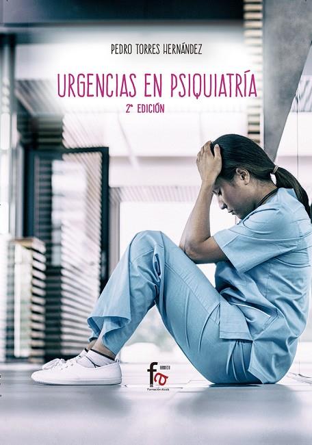 URGENCIAS EN PSIQUIATRIA (2ªED) | 9788491762799 | TORRES HERNANDEZ, PEDRO